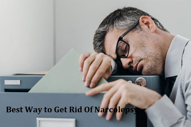 Best Way to Get Rid Of Narcolepsy