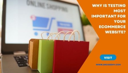 Why is testing most important for your eCommerce website