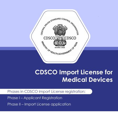 CDSCO Import License for Medical Devices